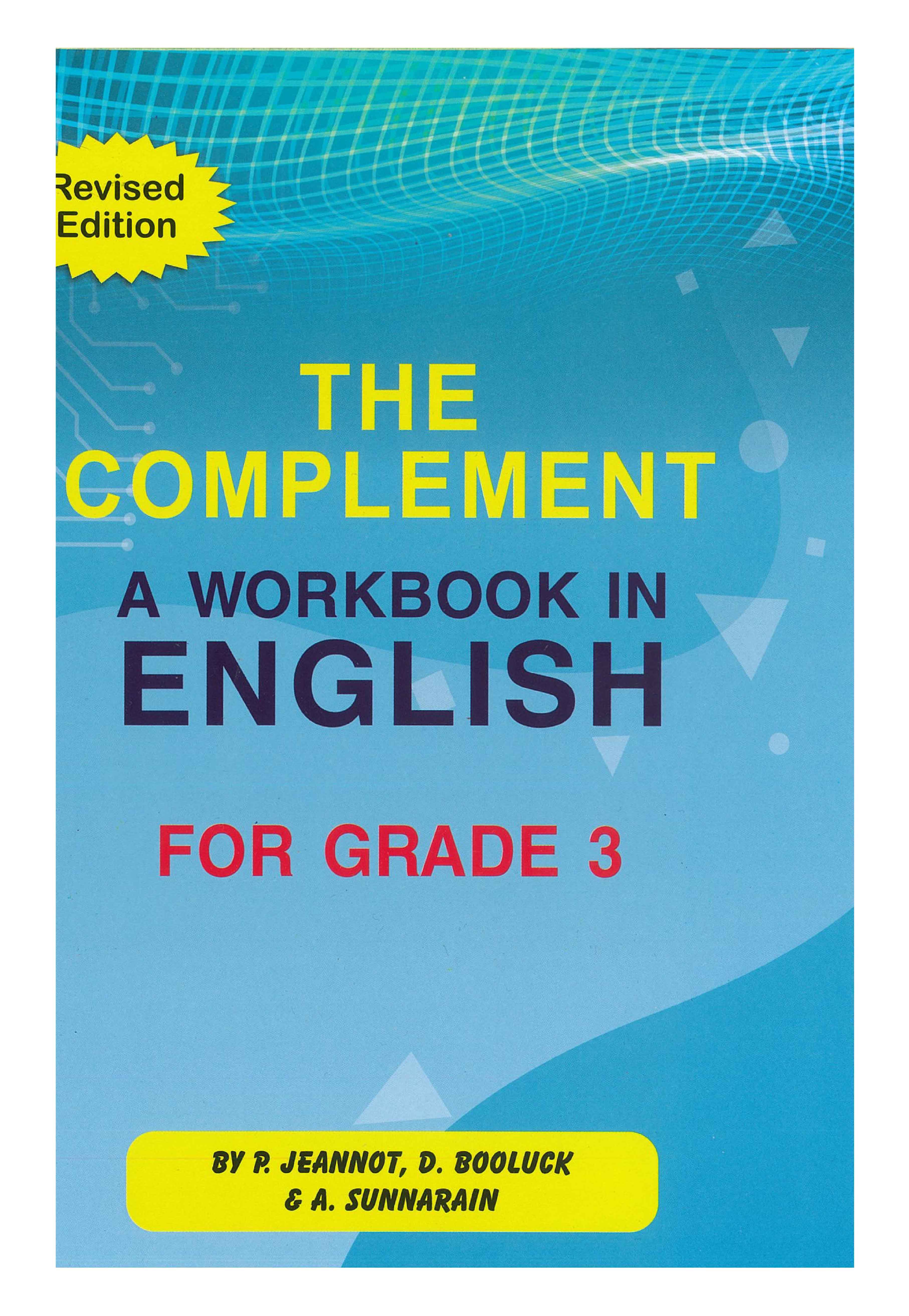 THE COMPLEMENT ENGLISH WORKBOOK GRADE 3 (SUNNARAIN)